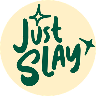 Just Slay